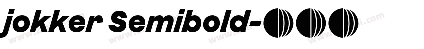 jokker Semibold字体转换